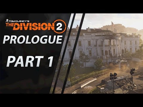 The Division 2 | Gameplay Walkthrough | Part 1 "PROLOGUE" | CenterStrain01