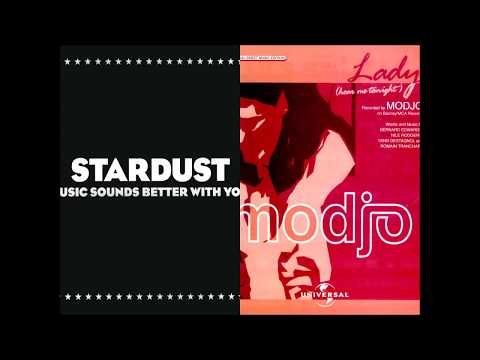 Modjo - Lady (Hear Me Tonight) & Stardust - Music Sounds Better With You [Mashup]