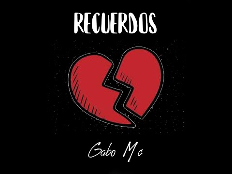 Recuerdos - Gabo prod.by Rude Boy (Audio Oficial)
