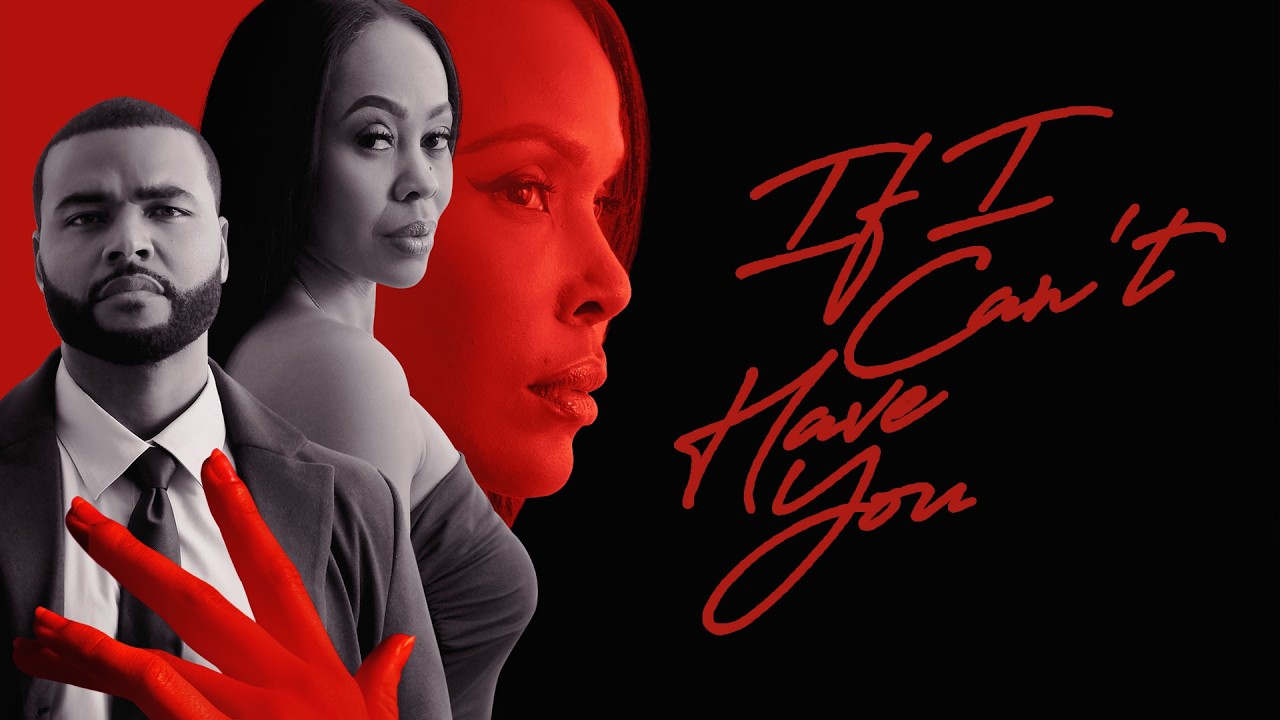 If I Can't Have You | Official Trailer | Obsessed Is An Understatement | Now on Peacock