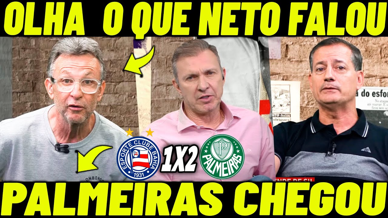 OLHA O QUE NETO FALOU SOBRE PALMEIRAS E BOTAFOGO! VERDÃO VAI RUMO AO TÍTULO DO BRASILEIRO