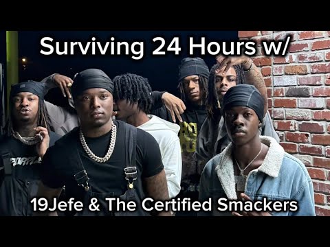 Surviving 24 Hours with 19Jefe & The Certified Smackers of Shreveport
