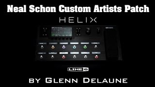 Line 6 Helix Neal Schon (Journey) Custom Artist Patch - by Glenn DeLaune