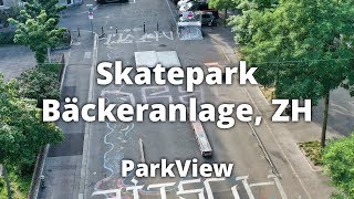 Skatepark Bäckeranlage Zürich