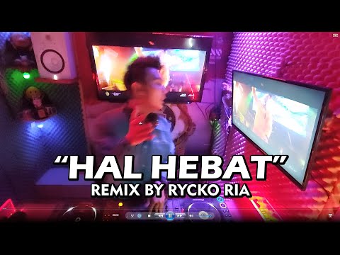 TERBARU VIRAL TIKTOK HAL HEBAT - RYCKO RIA FULL BASS