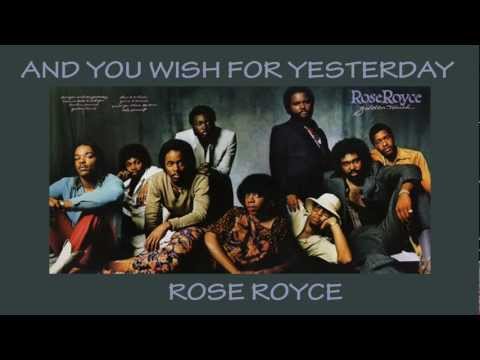 Thumbnail for Rose Royce - 1980 - And You Wish For Yesterday by Yvonne Fair