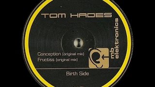 Tom Hades - Conception ( Stanny Franssen Remix )