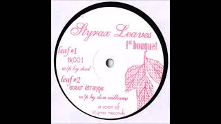 Don Williams - Coeur Étrange [STYRAXLEAVES01]