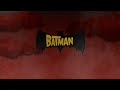 The Batman 2004 - Intro & Outro Remastered