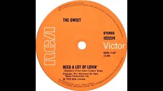 Sweet - Need A Lot of Lovin&#39;