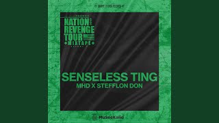 SENSELESS TING (Remix)