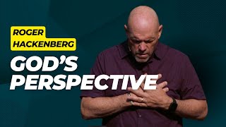 Roger Hackenberg - Gods Perspective