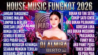 Download lagu HOUSE MUSIC FUNKOT 🔥 JANGAN TANGGUNG TANGGUNG X GORESAN LUKA ‼️ DJ ALMIRA BERTO  mp3