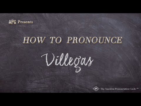 How to Pronounce Villegas (Real Life Examples!)
