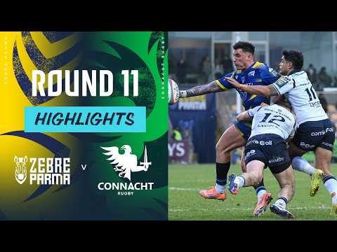 Zebre Parma v Connacht | Highlights | Round 11 | URC 2025/26