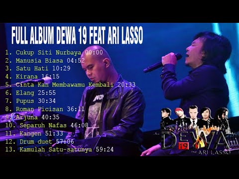 DEWA 19 Feat ARI LASSO ( FULL ALBUM NOSTALGIA)
