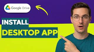 How To Install Google Drive Desktop App [2026 Full Guide]