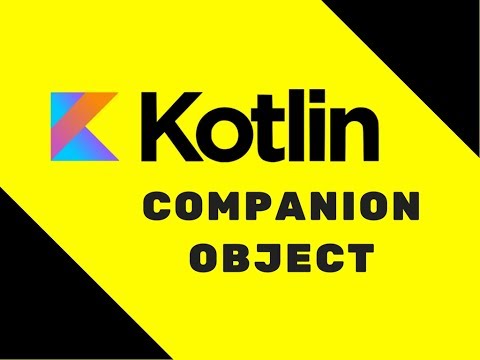 36 Kotlin Tutorial | Companion Object