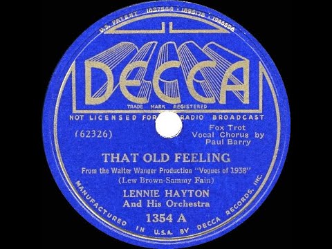 1937 Lennie Hayton - That Old Feeling (Paul Barry, vocal)