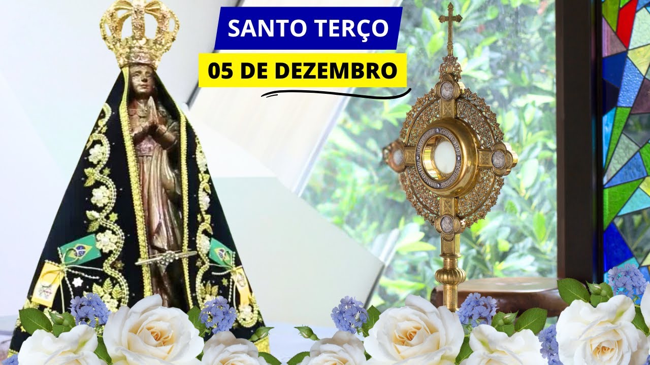 SANTO TERÇO DE APARECIDA DE HOJE - 05/12/2024 | MISTÉRIOS LUMINOSOS | QUINTA-FEIRA