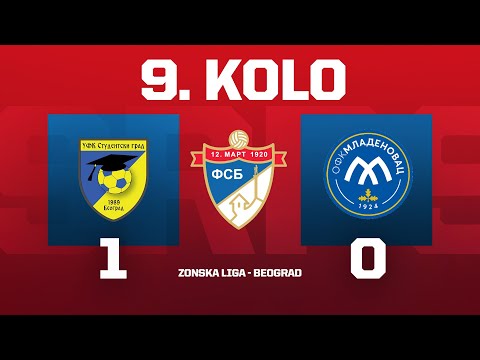 STUDENTSKI GRAD - OFK MLADENOVAC (17.10.2025.), Zonska liga Beograd, 9. kolo