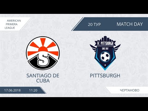 AFL18. America. Primera. Day 20. Santiago de Cuba - Pittsburgh