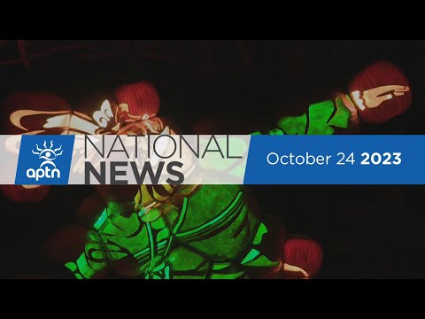 APTN National News October 24, 2023 – $23B compensation agreement, Bail granted after nearly 50yrs