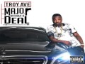 DOWNLOAD ALBUM Troy Ave Major Without A Deal ITunesRip