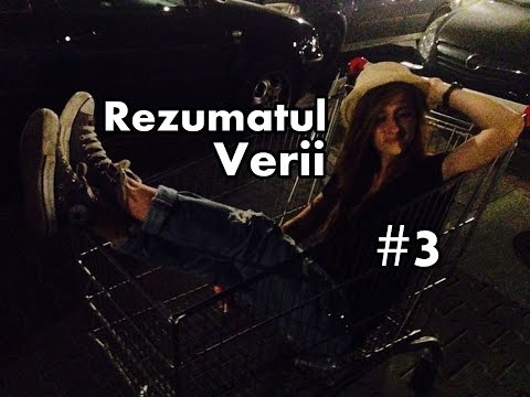 Rezumatul verii #3 ?!