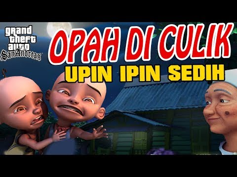 download lagu mp3 mp4 Gta Upin Ipin Opah Diculik, download lagu Gta Upin Ipin Opah Diculik gratis, unduh video klip Gta Upin Ipin Opah Diculik