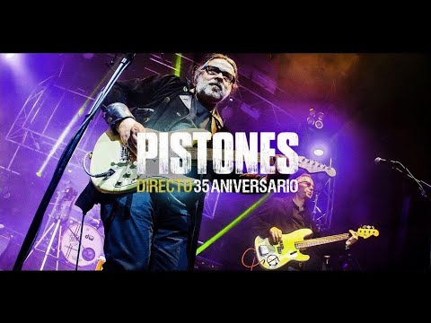 PISTONES • Las siete menos cuarto (Directo 35Aniversario)