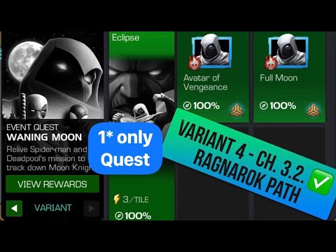 Variant #4 Ch. 3.2 - vs Thor Ragnarok, Guillotine 99, Scarlet Witch, Human Torch, Groot, Moon Knight