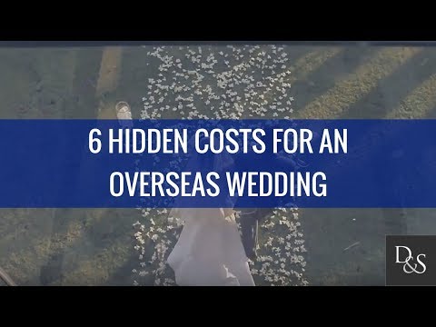 Lifestyle Finance: 6 Hidden Costs For An Overseas Wedding