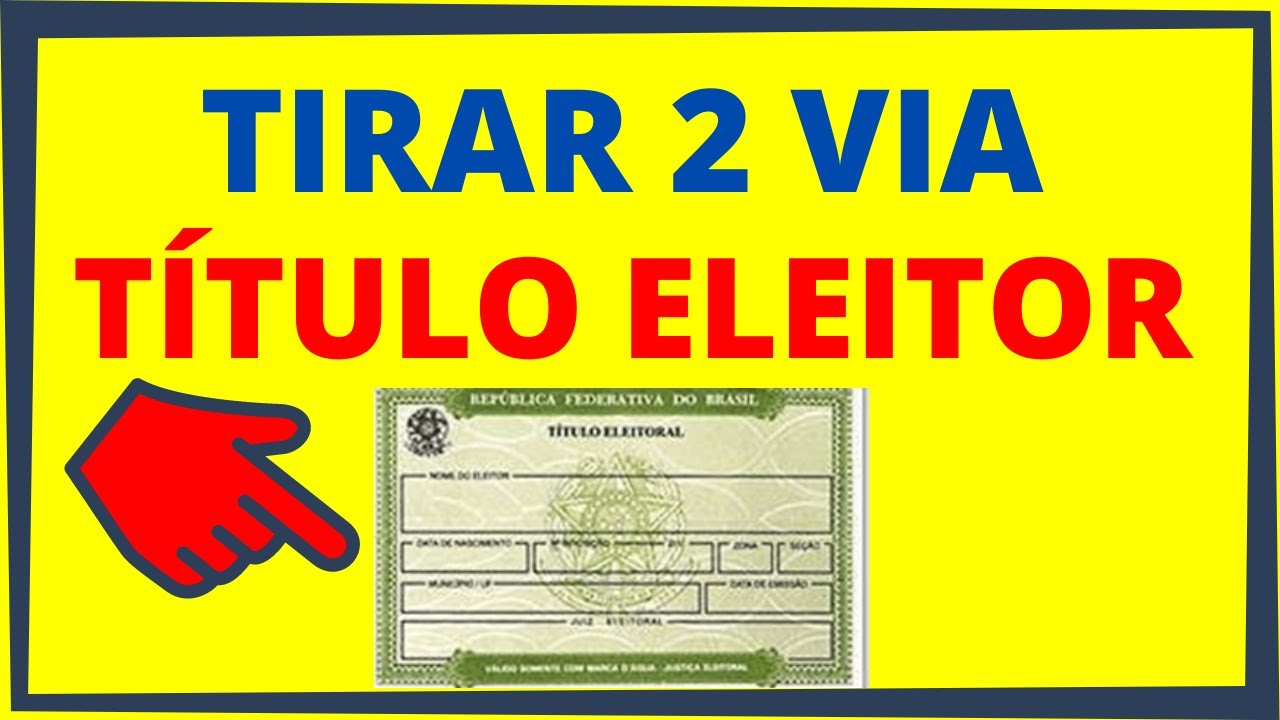 2 VIA TITULO DE ELEITOR : VEJA COMO TIRAR SEGUNDA VIA TITULO DE ELEITOR