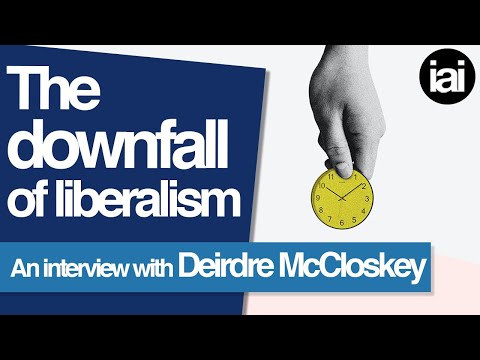 Thumbnail for Historical economist on the downfall of liberalism | Deirdre McCloskey by Deirdre McCloskey