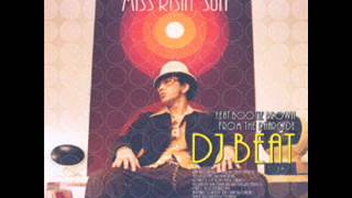 DJ Beat - Miss Risin' Sun (DJ Krush Remix)