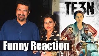 Siddharth Roy Kapur's FUNNY Reaction On Vidya Balan's Te3n