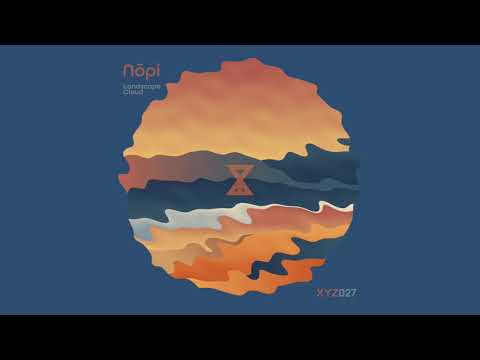 Nōpi - Landscape Cloud (feat. Shrii)