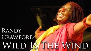 Randy Crawford - Wild Is The Wind (SR)