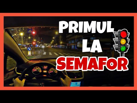 PRIMUL LA SEMAFOR?! CAND TE PREGATESTI DE PLECARE?