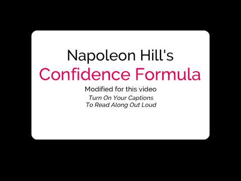 Napoleon Hill's Confidence Formula - Guided Meditation (for memorization) no explanation