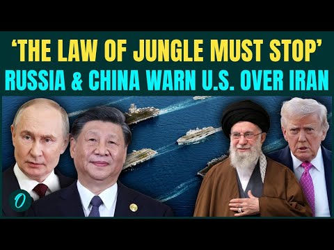 China-Russia JUMP into U.S vs Iran War; ISSUE Joint Warning to Trump Over Iran Attack | World War 3?