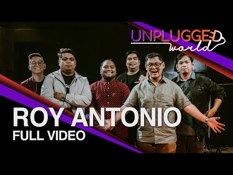 Roy Antonio on Unplugged World