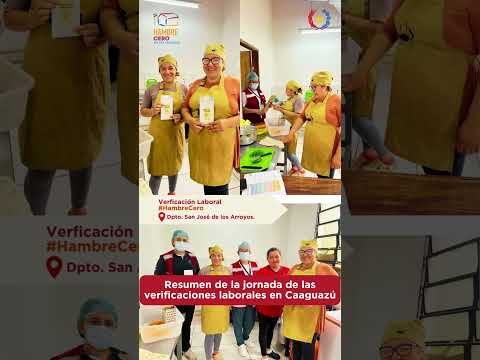 Como parte de la campaña de verificación de las condiciones laborales en el Programa Hambre Cero