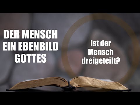 Der Mensch als Ebenbild Gottes