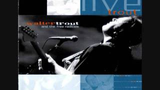 Walter Trout and The Free Radicals Come Home