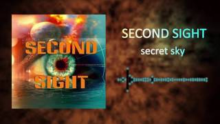 Second Sight - Secret Sky (video produced by The Hidden of Rock)