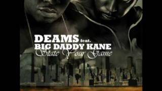 Deams ft. Big Daddy Kane - State Your Game (Soulitaire remix)