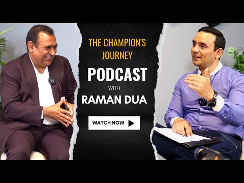 Raman Dua, Founder of Save Max shares Success secrets | Podcast Interview