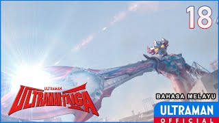 Download lagu ULTRAMAN TAIGA Episode 18 'For the New World' | Bahasa Melayu mp3